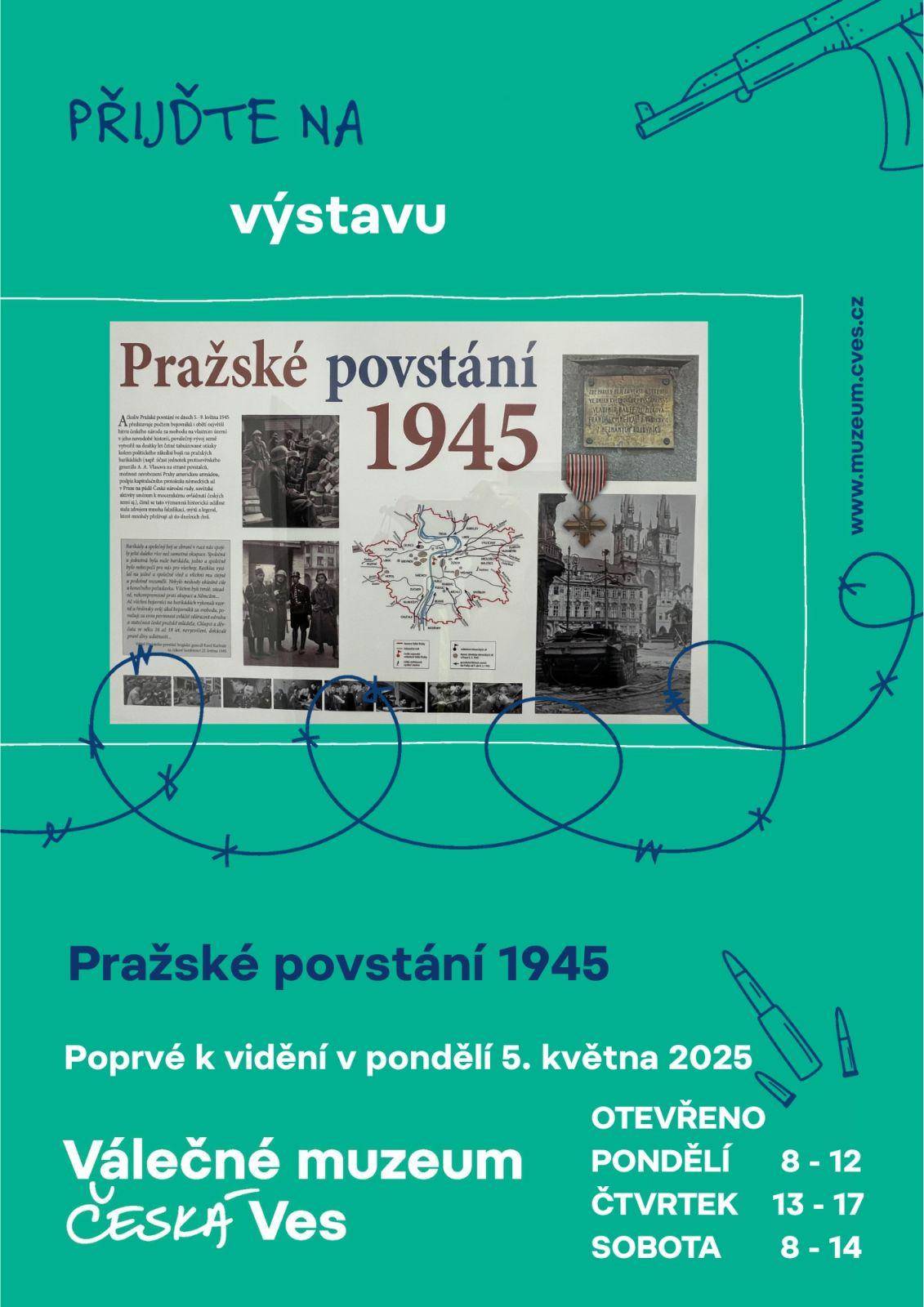 Pražské povstání 1945 - výstava ve Válečném muzeu obce Česká Ves