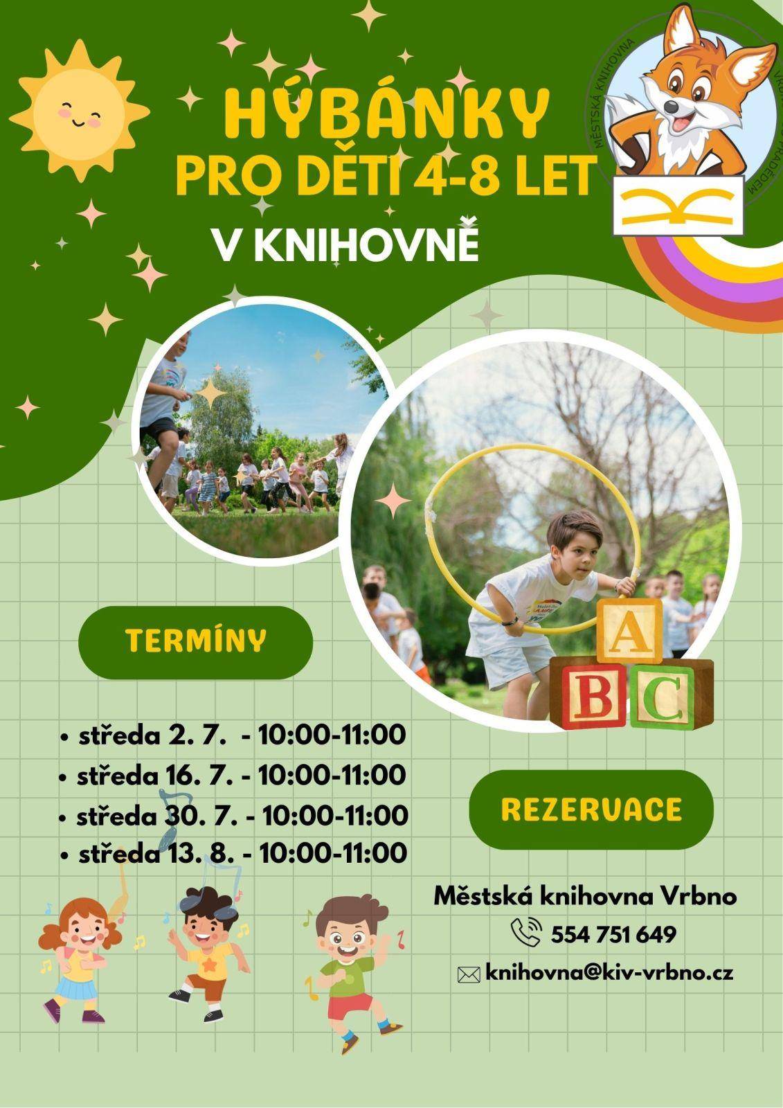 Prázdninové Hýbánky pro děti