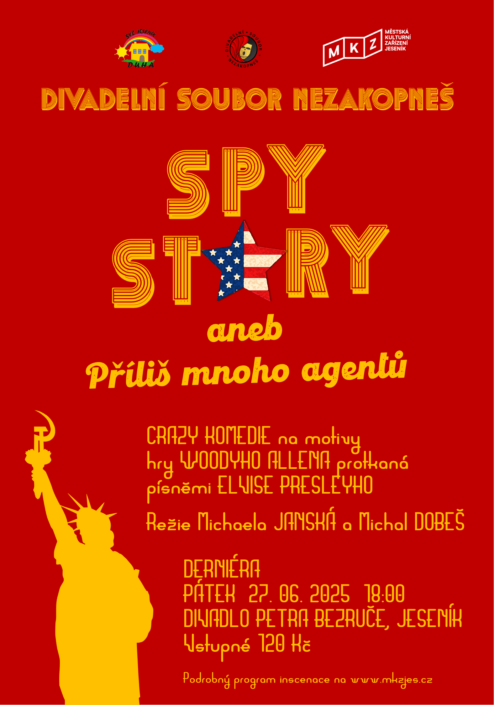 SPY STORY aneb Příliš mnoho agentů (DERNIÉRA)