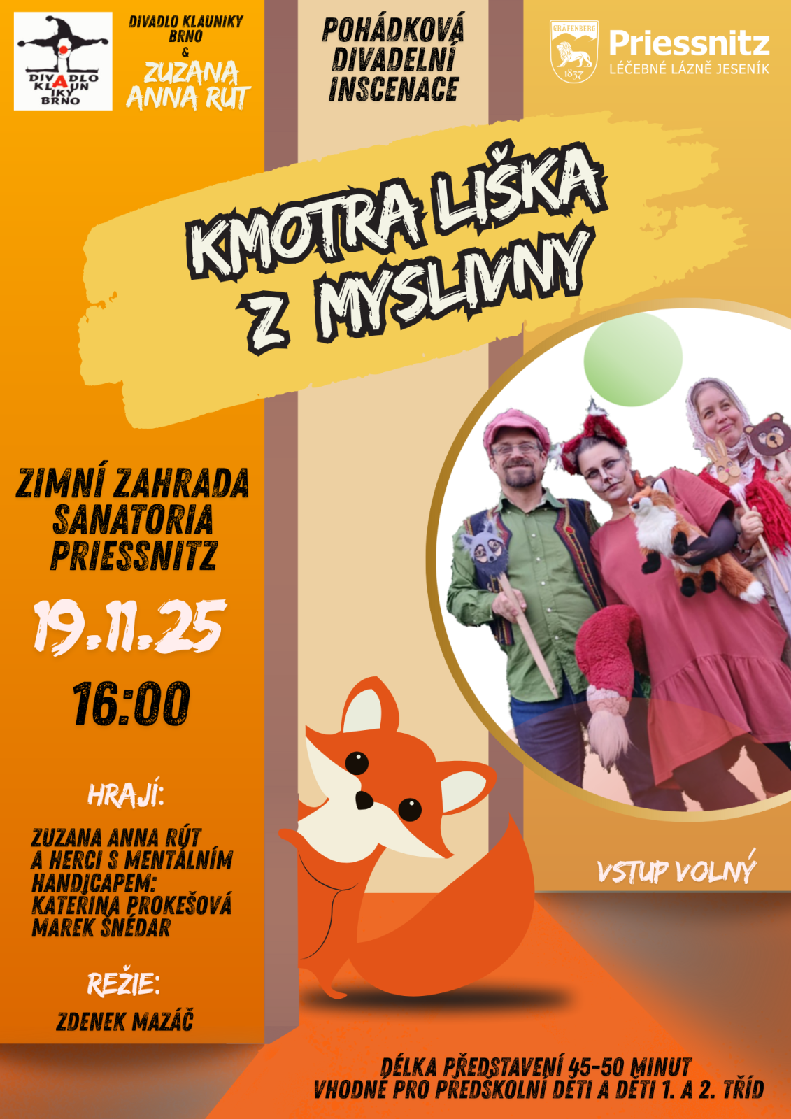 KMOTRA LIŠKA Z MYSLIVNY
