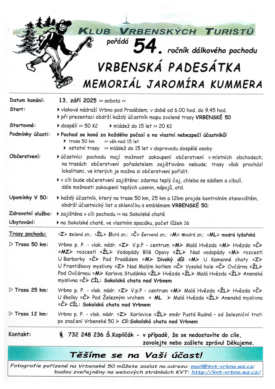 Vrbenská padesátka – Memoriál Jaromíra Kummera