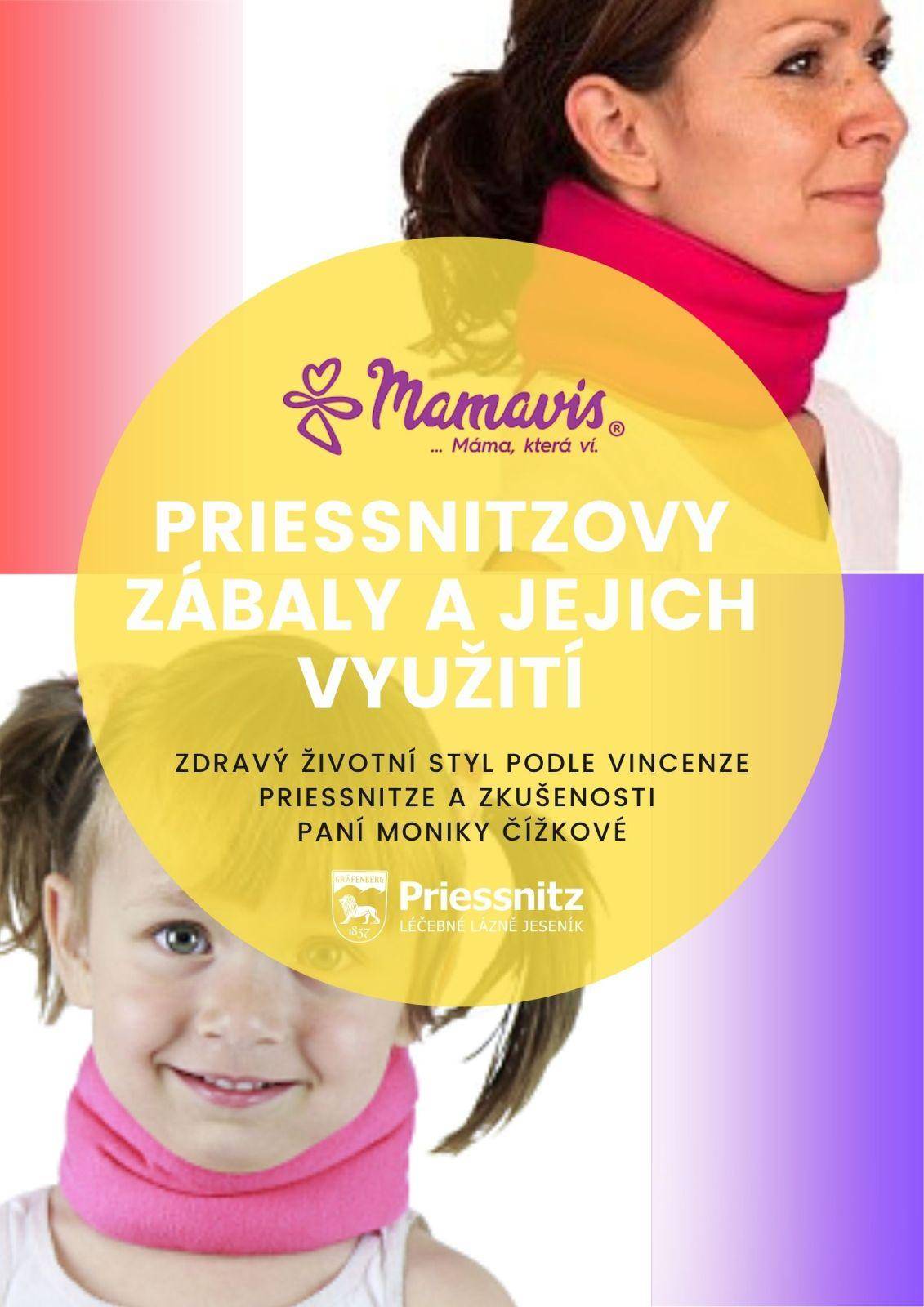 PRIESSNITZOVY ZÁBALY A JEJICH VYUŽITÍ