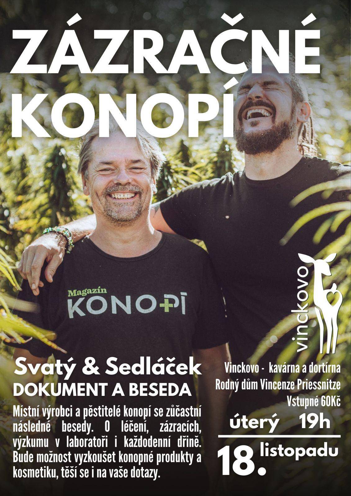 Beseda o léčbě konopím se Svatým a Sedláčkem