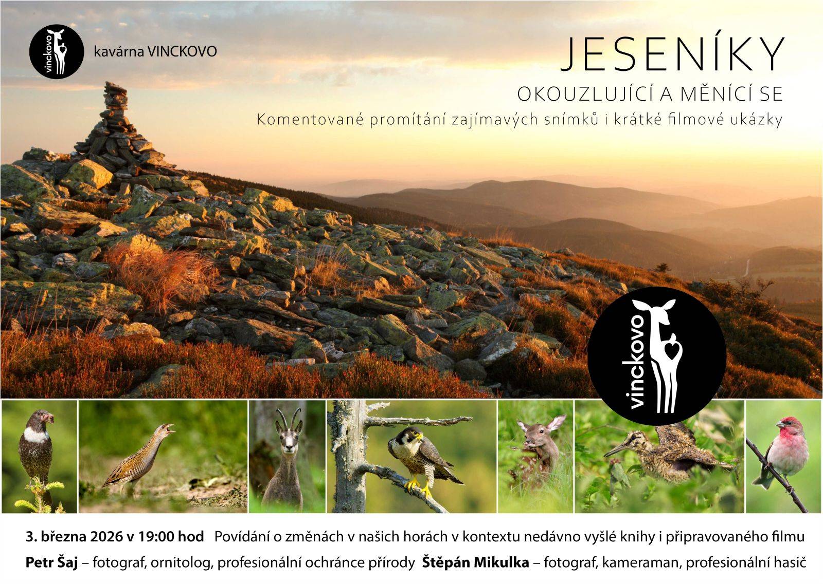 JESENÍKY - OKOUZLUJÍCÍ A MĚNÍCÍ SE - přednáška Petra Šaje a Štěpána Mikulky