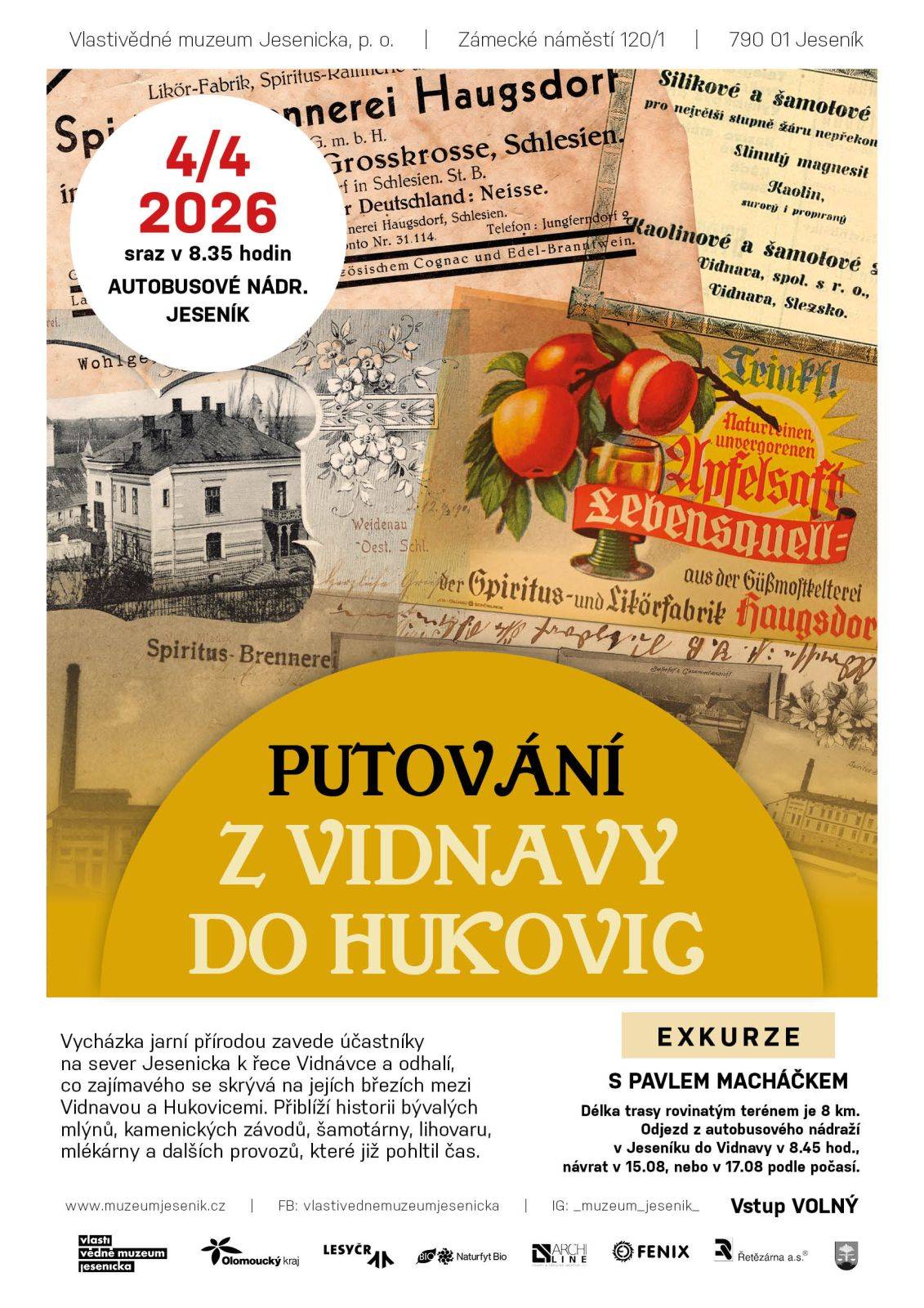 EXKURZE Putování z Vidnavy do Hukovic