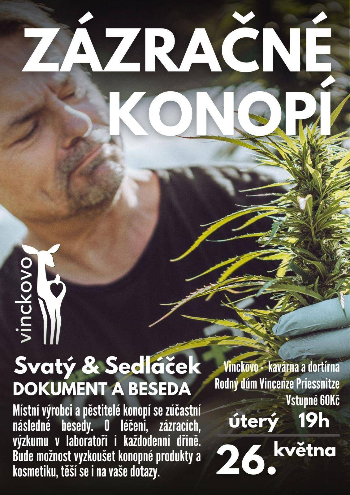 BESEDA O LÉČBĚ KONOPÍM SE SVATÝM SEDLÁČKEM