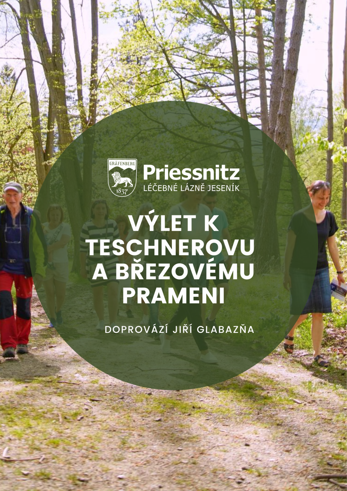 VÝLET K TESCHNEROVU A BŘEZOVÉMU PRAMENI