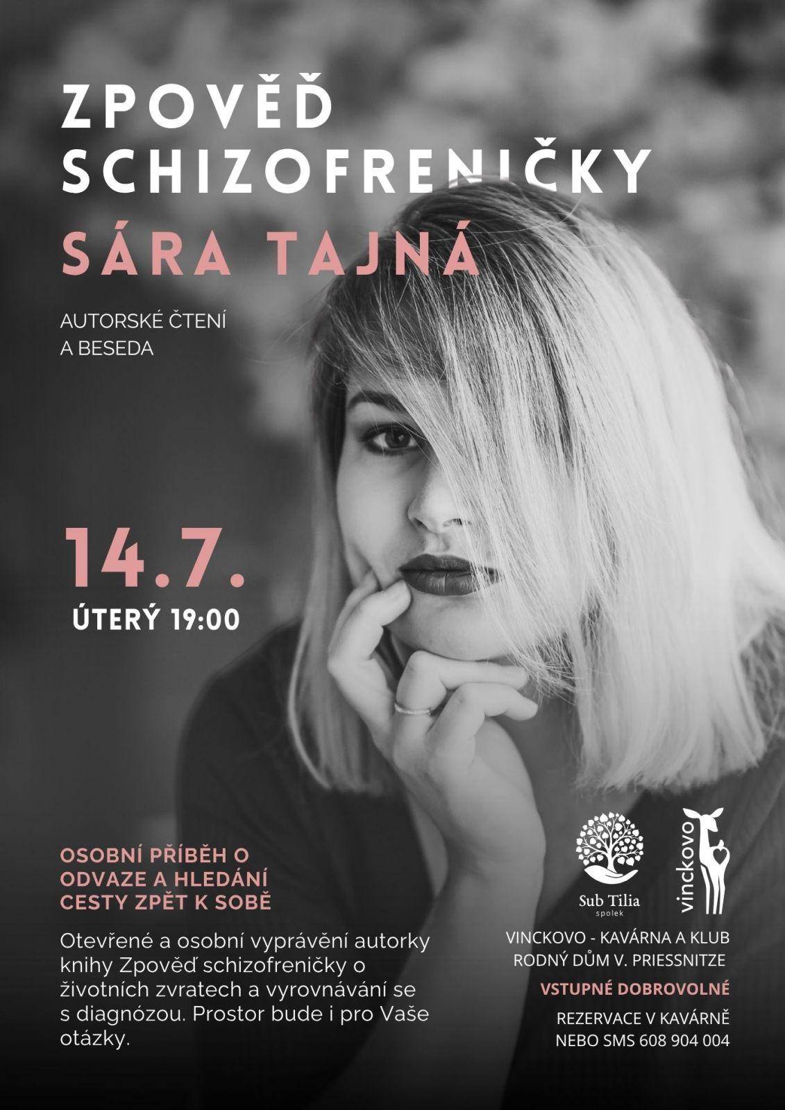 Beseda a autorské čtení - Zpověď schizofreničky - Sára Tajná