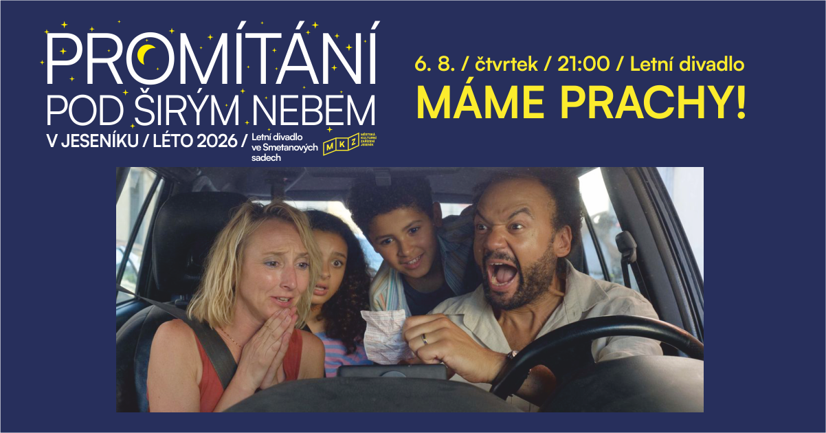 PROMÍTÁNÍ POD ŠIRÝM NEBEM: MÁME PRACHY! / LETNÍ KINO
