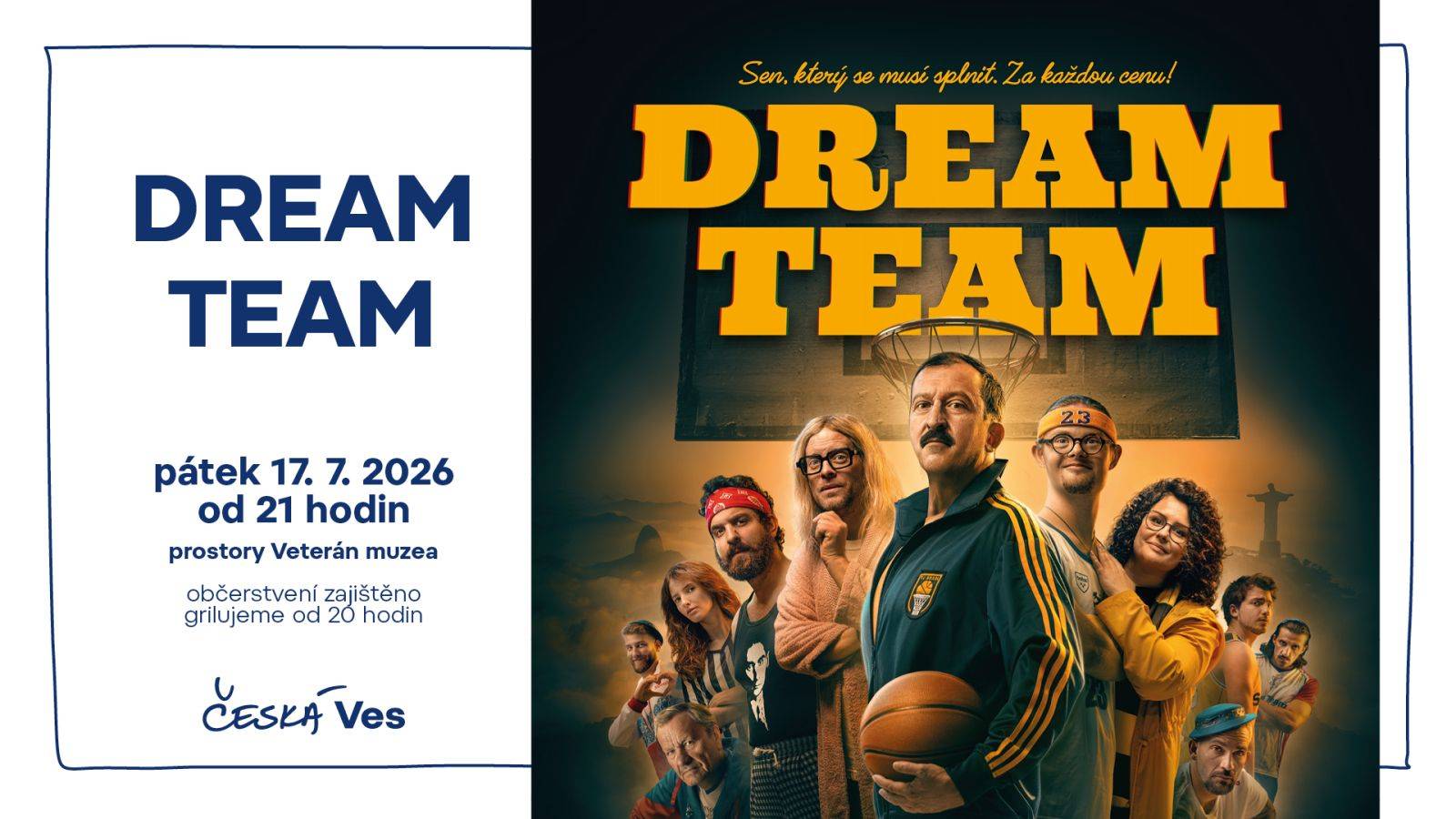 Letní kino - DREAM TEAM