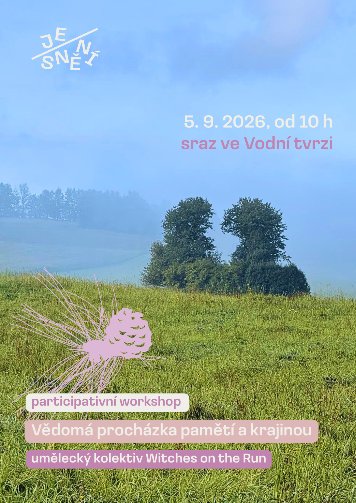 Participativní workshop / Vědomá procházka pamětí a krajinou (akce v rámci festivalu Jesnění)