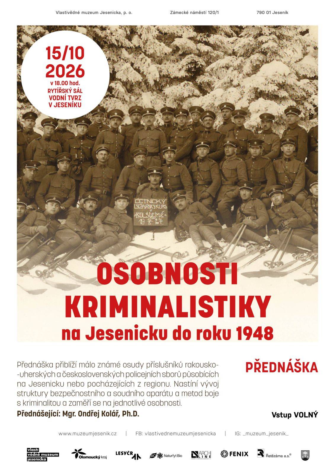 PŘEDNÁŠKA Osobnosti kriminalistiky na Jesenicku do roku 1948