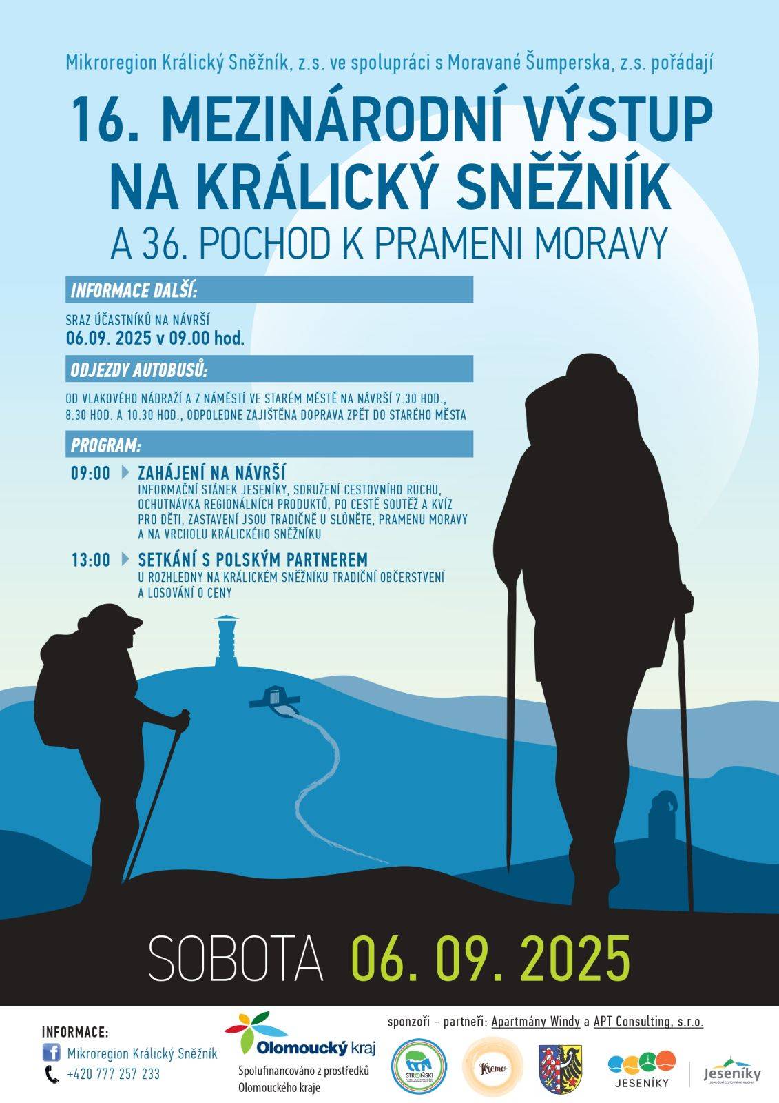 16. MEZINÁRODNÍ VÝSTUP NA KRÁLICKÝ SNĚŽNÍK A 36. POCHOD K PRAMENI MORAVY