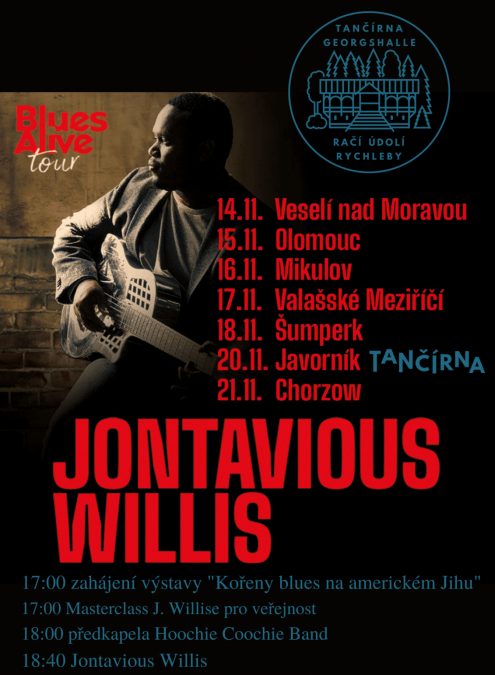 JONTAVIOUS WILLIS(US)+HOOCHIE COOCHIE BAND+masterclass Willise hudebníkům+výstava 