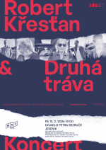 ROBERT KŘESŤAN A DRUHÁ TRÁVA