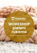 WORKSHOP – PLETENÍ RUKAMA