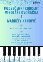 PODVEČERNÍ KONCERT MIKOLÁŠE DVOŘÁČKA A MARKÉTY KANIOVÉ