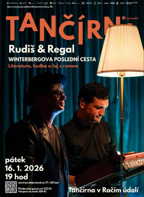 Rudiš & Regal - Winterbergova poslední cesta - Literatura, hudba a čaj s rumem