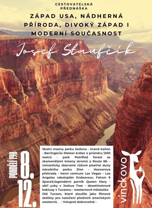 Západ USA, nádherná příroda, divoký západ i moderní současnost.