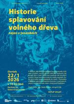PŘEDNÁŠKA Historie splavování volného dřeva nejen v Jeseníkách