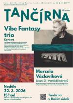 Radek Krampl - Vibe Fantasy trio - koncert + Marcela Václavíková - Lessní 2 - vernisáž obrazů