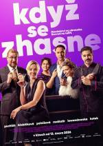 KDYŽ SE ZHASNE (REPRÍZA)