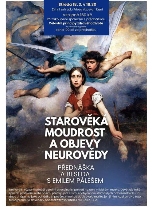 STAROVĚKÁ MOUDROST A OBJEVY MODERNÍ NEUROVĚDY - PŘEDNÁŠKA A BESEDA S FILOZOFEM EMILEM PÁLEŠEM
