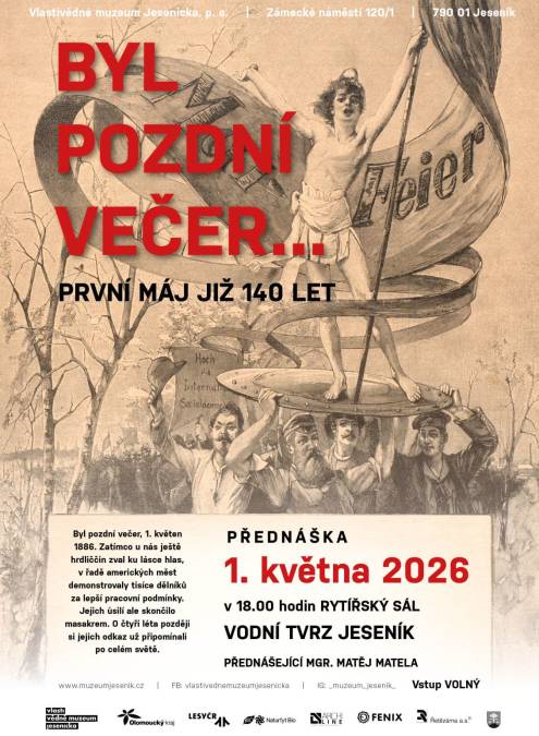 PŘEDNÁŠKA Byl pozdní večer... První máj již 140 let