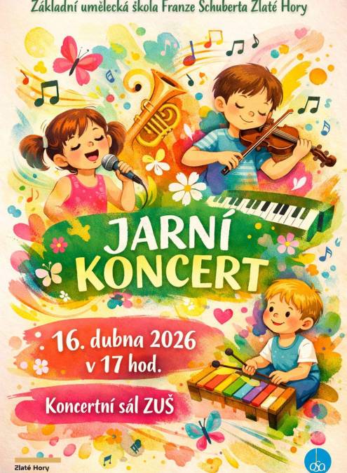 JARNÍ KONCERT ZUŠ FRANZE SCHUBERTA ZLATÉ HORY