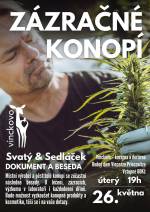BESEDA O LÉČBĚ KONOPÍM SE SVATÝM SEDLÁČKEM
