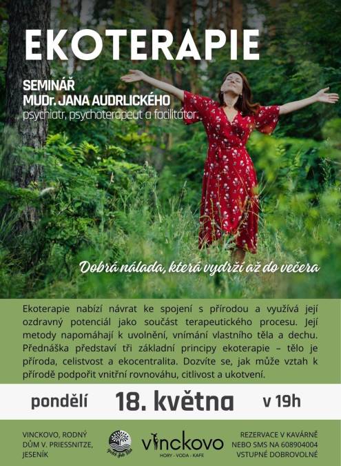 Seminář EKOTERAPIE - MUDr. JAN AUDRLICKÝ