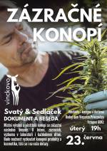 BESEDA O LÉČBĚ KONOPÍM SE SVATÝM SEDLÁČKEM