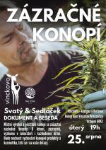 BESEDA O LÉČBĚ KONOPÍM SE SVATÝM SEDLÁČKEM