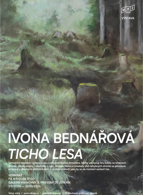 Ivona Bednářová: Ticho lesa