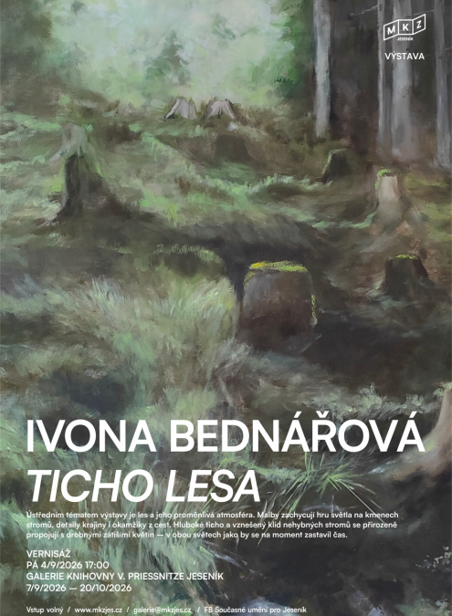 Ivona Bednářová: Ticho lesa