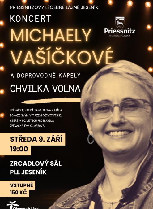 KONCERT MICHAELY VAŠÍČKOVÉ s kapelou CHVILKA VOLNA