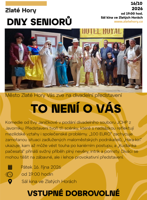 DNY SENIORŮ - TO NENÍ O VÁS