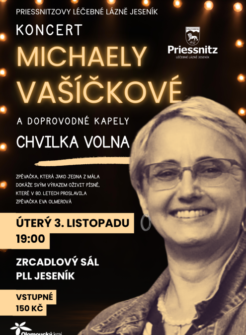 KONCERT MICHAELY VAŠÍČKOVÉ s kapelou CHVILKA VOLNA