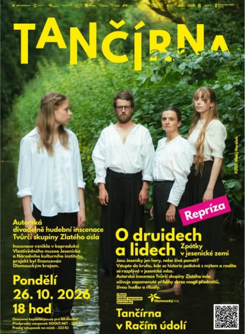 O druidech a lidechZpátky v jesenické zemi - repríza v Tančírně